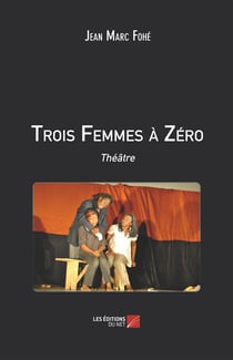 Trois femmes à zéro