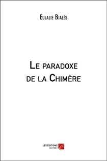 Le paradoxe de la chimère