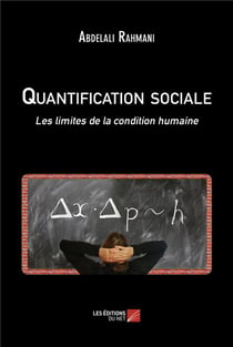 Quantification sociale : Les limites de la condition humaine