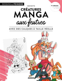 Créatures manga aux feutres