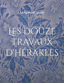 Les douze travaux d'Hérakles