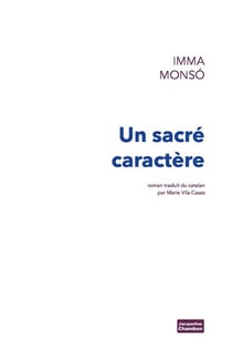 Un sacre caractere