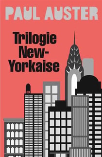 Trilogie new-yorkaise - édition collector