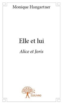 Elle et lui - Alice et Joris