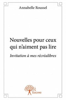 Nouvelles pour ceux qui n'aiment pas lire