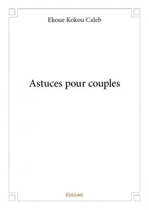 Astuces pour couples