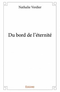 Du bord de l'éternité