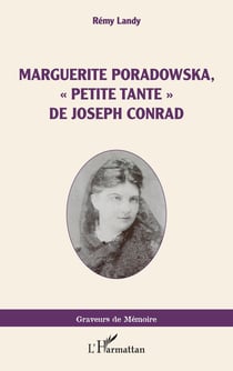 Marguerite Poradowska,  « petite tante » de Joseph Conrad