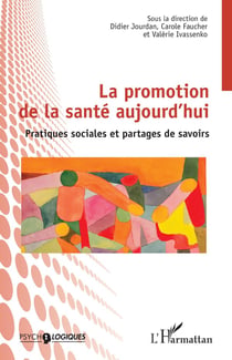 La promotion de la santé aujourd’hui