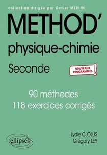 Méthod' : physique-chimie : seconde - nouveaux programmes