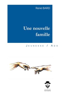 Une nouvelle famille
