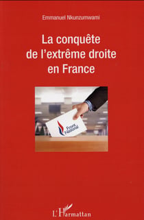La conquête de l'extrême droite en France