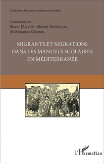 Migrants et migrations dans les manuels scolaires en méditerranée