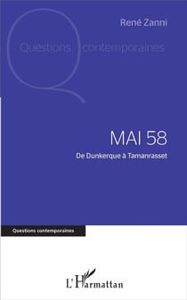 Mai 58 - de Dunkerque à Tamanrasset