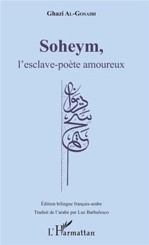 Soheym l'esclave-poète amoureux