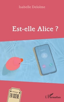 Est-elle Alice ?