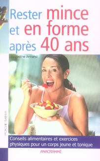 Rester mince et en forme après 40 ans