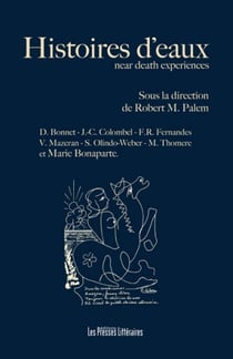 Histoires d?eaux - near death experiences