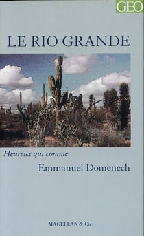 Le Rio Grande - journal d'un missionnaire