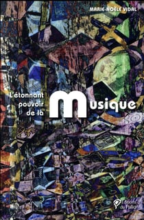 L'étonnant pouvoir de la musique