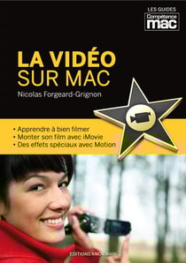 La video sur mac, les guides pratiques competences mac