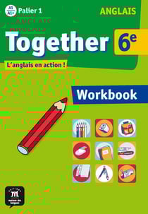 TOGETHER : anglais - 6ème - cahier d'exercices