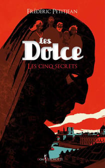 Les Dolce t.2 - les cinq secrets