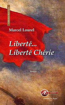 Liberté... liberté chérie