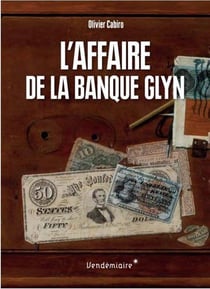 L'affaire de la Banque Glyn