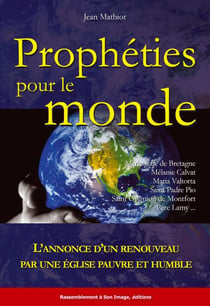 Prophéties pour le monde