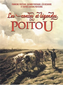 Contes et légendes du poitou