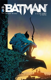 Batman Tome 5 : l'an zéro Tome 2