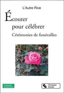 Écouter pour célébrer : cérémonies de funérailles