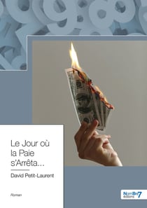 Le jour ou la paie s'arrêta...