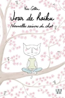 Jour de haïku : Nouvelles saisons du chat