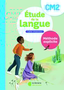Méthode explicite : Etude de la langue : CM2 - Cahier d'exercices (édition 2025)