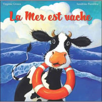La mer est vache