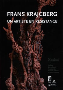 Frans krajcberg - un artiste en résistance