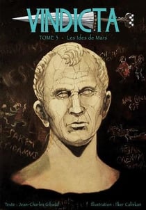 Vindicta Tome 3 : les idées de Mars
