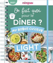 Mémoniak : on fait quoi pour le diner au robot-cuiseur light ? (édition 2021)