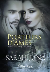 Porteurs d'ames Tome 1 - la marque du puma