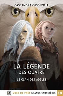 La légende des quatre Tome 4 : le clan des aigles