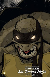 Les Tortues Ninja - TMNT : L'Intégrale T9