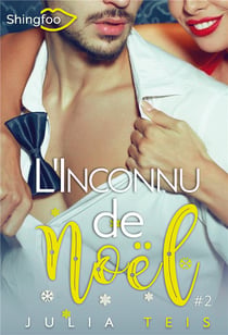 L'inconnu de Noël Tome 2
