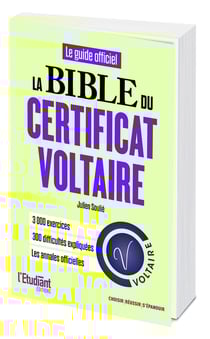 La bible du Certificat Voltaire (édition 2025)