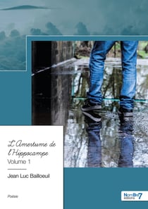L'Amertume de l'Hippocampe - Volume 1
