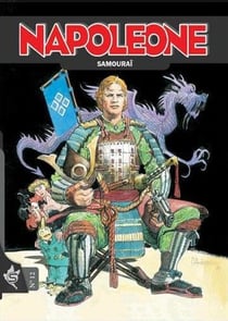 Napoleone Tome 12 : samouraï