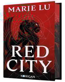 Les nouveaux alchimistes Tome 1 : Red City