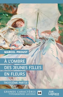A l'ombre des jeunes filles en fleurs,  troisième partie