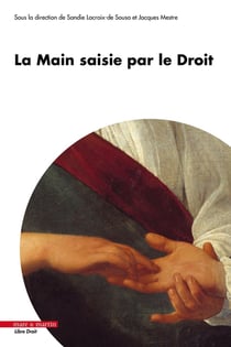 La Main saisie par le Droit